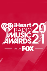 iHeartRadio Music Awards 2021 (iHeartRadio Music Awards 2021)