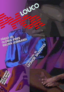 Louco Amor (Louco Amor)