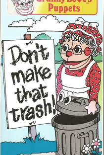 Don’t Make That Trash! - Poster / Capa / Cartaz - Oficial 1