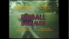 Pinball Summer (1980) Trailer