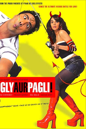 Poster de Filme Ugly Aur Pagli (2008)