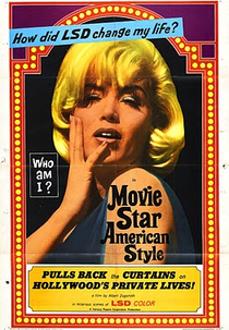 Movie Star, American Style or; LSD, I Hate You (Movie Star, American Style or; LSD, I Hate You)