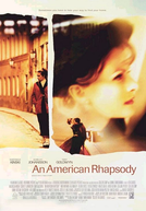 Uma Rapsódia Americana (An American Rhapsody)