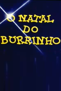 O Natal do Burrinho - Poster / Capa / Cartaz - Oficial 1