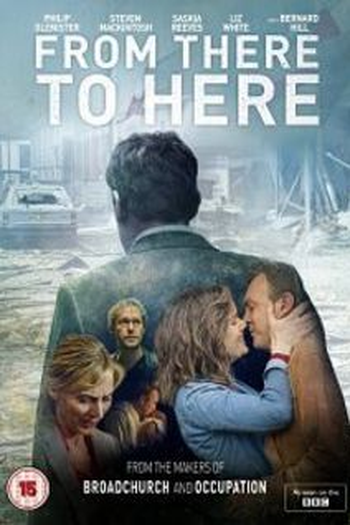 Poster de Série From There To Here (2014)