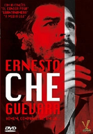 Ernesto Che Guevara - Homem, companheiro, Amigo ... (Ernesto Che Guevara)