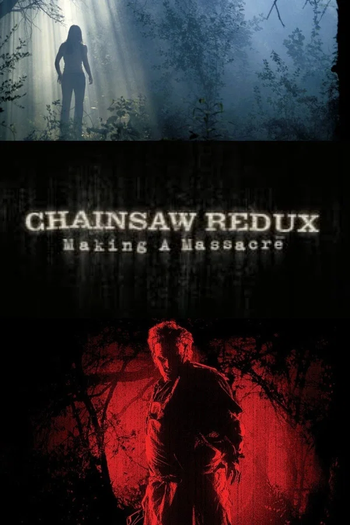 Poster de Filme Chainsaw Redux: Making a Massacre (2004)