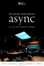 Ryuchi Sakamoto - Um Concerto em Nova York (Ryuichi Sakamoto: async Live at the Park Avenue Armory)