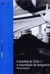 A Batalha do Chile - Primeira Parte: A Insurreição da Burguesia - Poster / Capa / Cartaz - Oficial 4