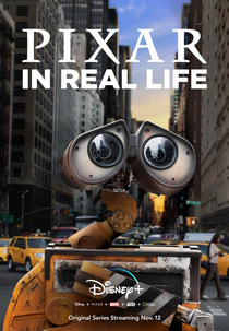 Pixar na Vida Real (1ª Temporada) (Pixar in Real Life (Season 1))