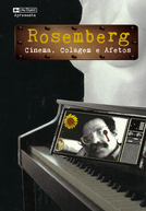 Rosemberg - Cinema, Colagem e Afetos (Rosemberg - Cinema, Colagem e Afetos)