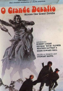 O Grande Desafio (Across the Great Divide)