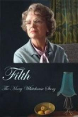 Tradição em Jogo (Filth: The Mary Whitehouse Story)