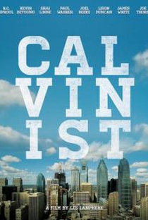 Calvinista - O filme - Poster / Capa / Cartaz - Oficial 1
