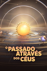 O Passado Através dos Céus (Ancient Skies)