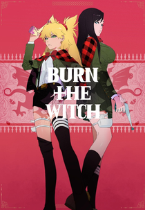 Burn the Witch (バーンザウィッチ)