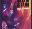 Gun Club- Live at the Hacienda