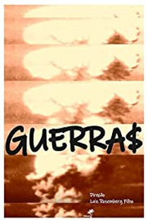 Guerras - Poster / Capa / Cartaz - Oficial 1