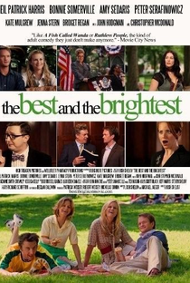 The Best and the Brightest - Poster / Capa / Cartaz - Oficial 1