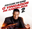 O Vingador da Iugoslávia 2