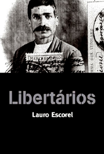 Libertários - Poster / Capa / Cartaz - Oficial 1