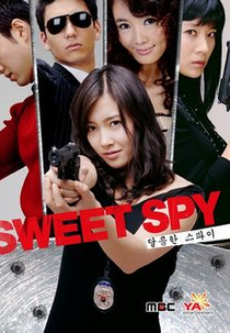 Sweet Spy  (달콤한스파이 / Talcoman Supai )