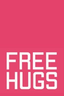 Free Hugs - Poster / Capa / Cartaz - Oficial 1