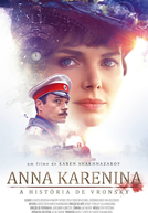 Anna Karenina - A História de Vronsky