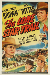 The Lone Star Trail - Poster / Capa / Cartaz - Oficial 2