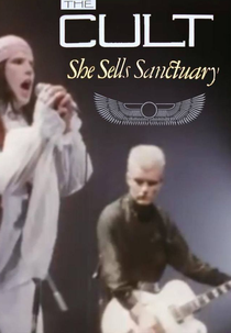 The Cult: She Sells Sanctuary (The Cult: She Sells Sanctuary)