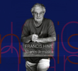 Francis Hime - 50 Anos de Música