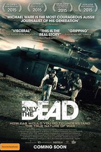 Poster de Filme Só os Mortos (2015)