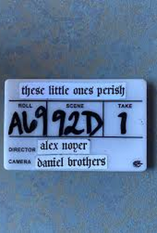 Poster 2 de Filme These Little Ones Perish (2026)