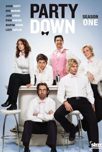 Party Down (1ª Temporada) - Poster / Capa / Cartaz - Oficial 1