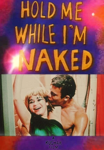 Hold Me While I'm Naked (Hold Me While I'm Naked)