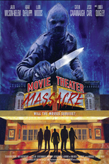 Movie Theater Massacre (Movie Theater Massacre)