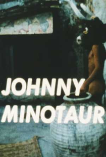 Johnny Minotaur - Poster / Capa / Cartaz - Oficial 1