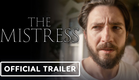 THE MISTRESS - Official Trailer (2023) John Magaro, Chasten Harmon
