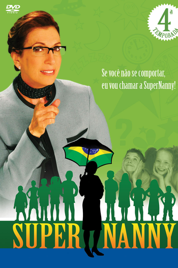 Poster de Série Super Nanny 4ª Temporada (2009)