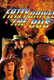 Fatty Drives the Bus - Poster / Capa / Cartaz - Oficial 2