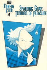Spalding Gray: Terrors of Pleasure (Spalding Gray: Terrors of Pleasure)