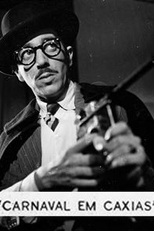 Carnaval em Caxias (Carnaval em Caxias)