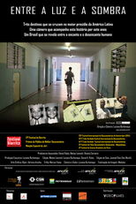 Entre a Luz e a Sombra (Entre a Luz e a Sombra)