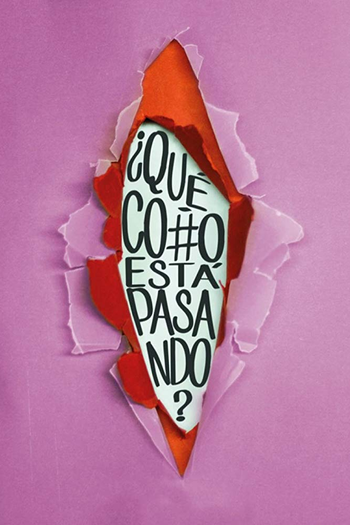 Poster de Filme ¿Qué coño está pasando? (2019)