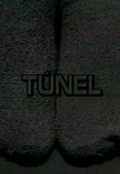 Túnel (Túnel)