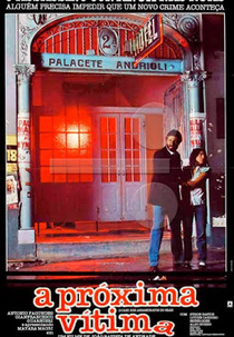A Próxima Vítima (A Próxima Vítima - O Caso dos Assassinatos do Brás)