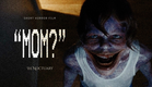 MOM? | A Short Horror Film