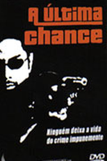 A Última Chance (Gangstaz)
