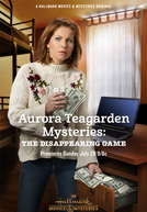Um Mistério de Aurora Teagarden: O Jogo do Desaparecimento (Aurora Teagarden Mysteries: The Disappearing Game)
