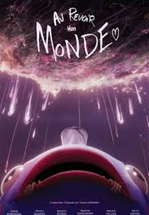 Au Revoir Mon Monde (Au Revoir Mon Monde)